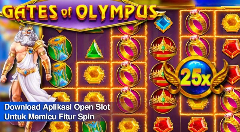 Cara Download Aplikasi Open Slot Untuk memicu Fitur Spin Pada Permainan Slot Online